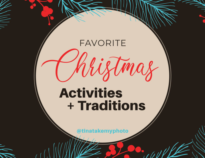 Favorite Holiday Activities + Traditions!